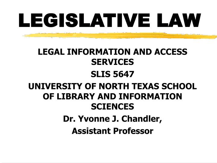 PPT LEGISLATIVE LAW PowerPoint Presentation, free download ID3559993