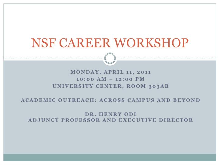 PPT NSF CAREER PowerPoint Presentation, free download ID