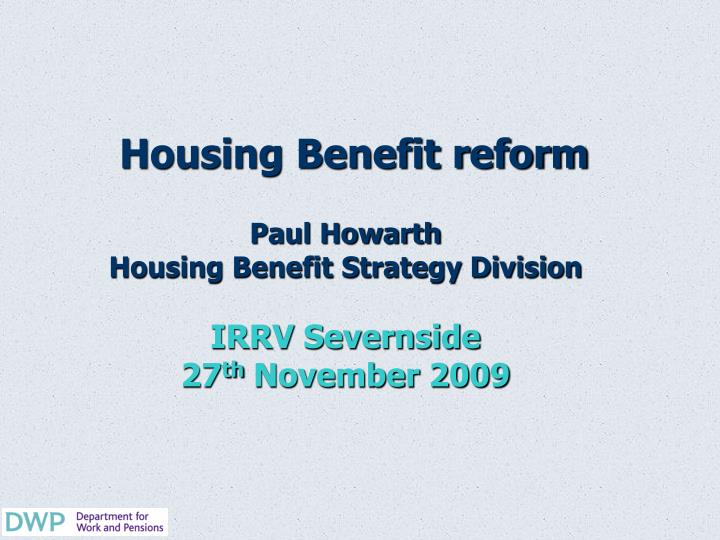 PPT Housing Benefit reform PowerPoint Presentation, free download