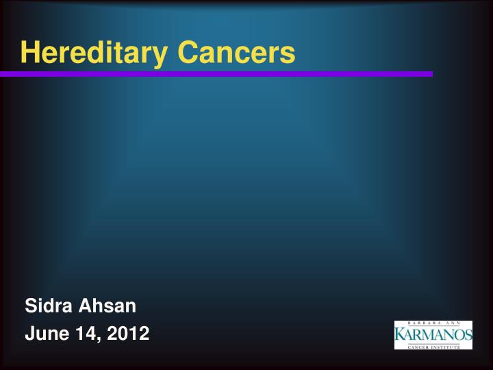 familial cancer syndrome ppt