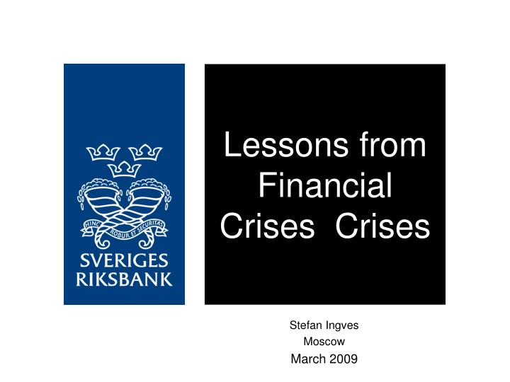 lessons from financial crises crises n.