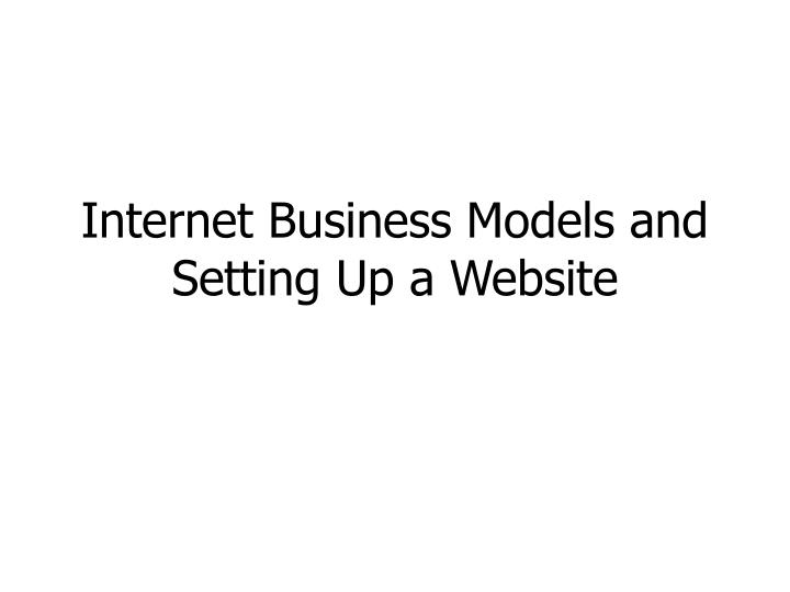 internet business models and setting up a website n.