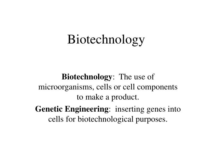 biotechnology n.