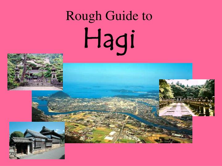 PPT - Rough Guide to Hagi PowerPoint Presentation, free download - ID ...