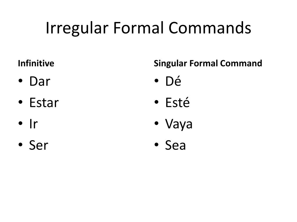 PPT Formal Commands PowerPoint Presentation Free Download ID 3565835