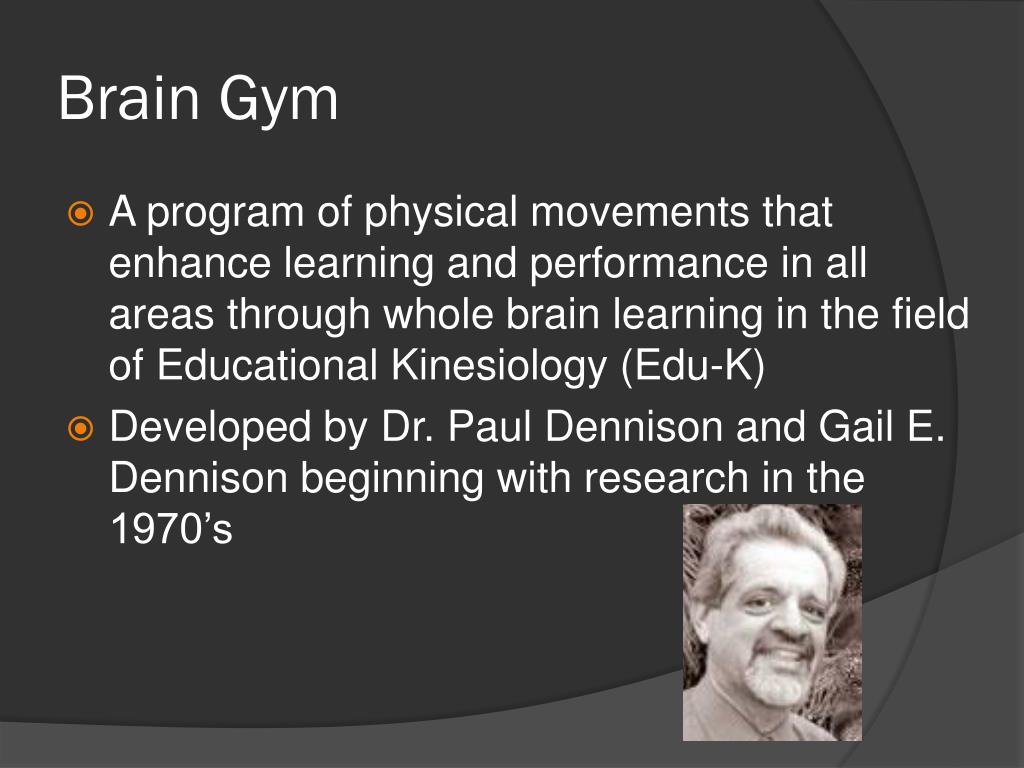 PPT Brain Gym Educational Kinesiology Presented by Laura Robison