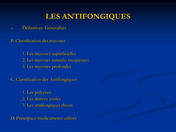 PPT LES ANTIFONGIQUES PowerPoint Presentation ID 3567572 ppt-les-antifongiques-powerpoint-presentation-id-3567572