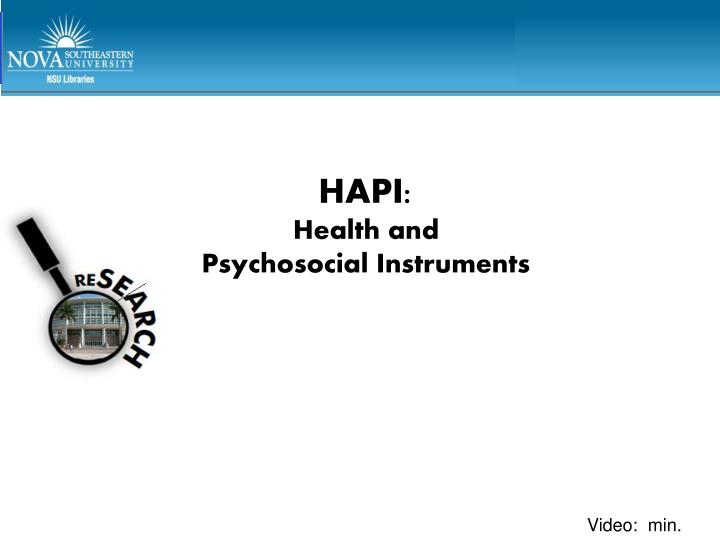 PPT - HAPI: Health and Psychosocial Instruments PowerPoint Presentation -  ID:3569337