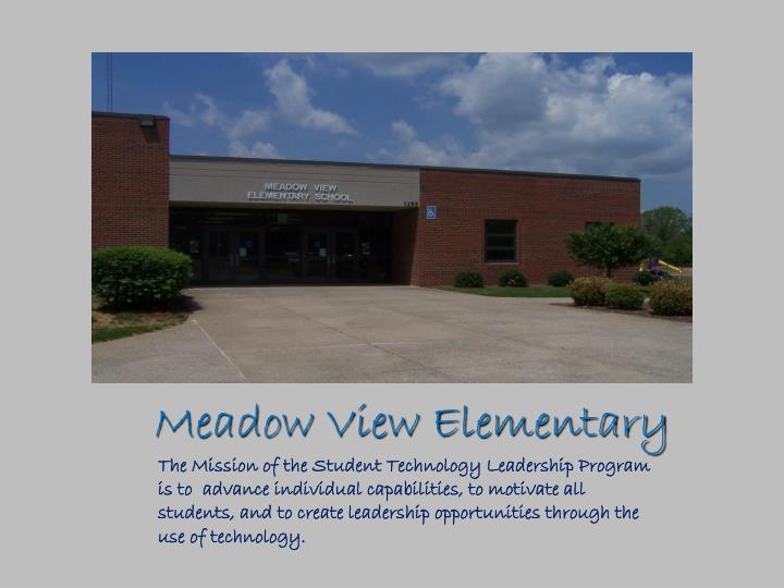 PPT Meadow View Elementary PowerPoint Presentation, free download