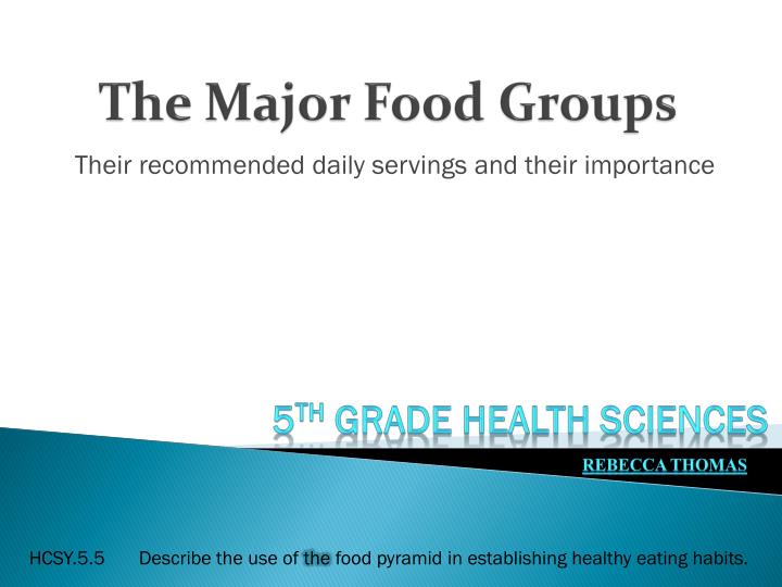 PPT The Major Food Groups PowerPoint Presentation, free download ID