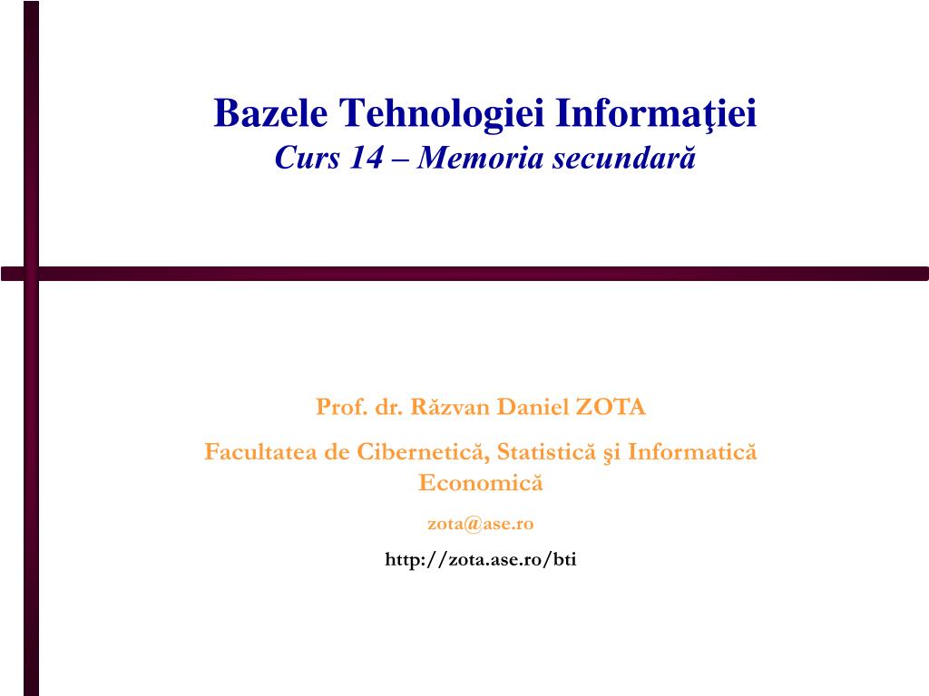 PPT - Bazele Tehnologiei Informa ţi ei Curs 1 4 – Memoria secundară  PowerPoint Presentation - ID:3573175