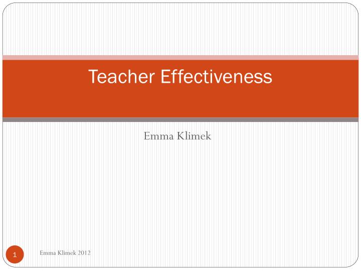 PPT - Teacher Effectiveness PowerPoint Presentation, free download - ID ...
