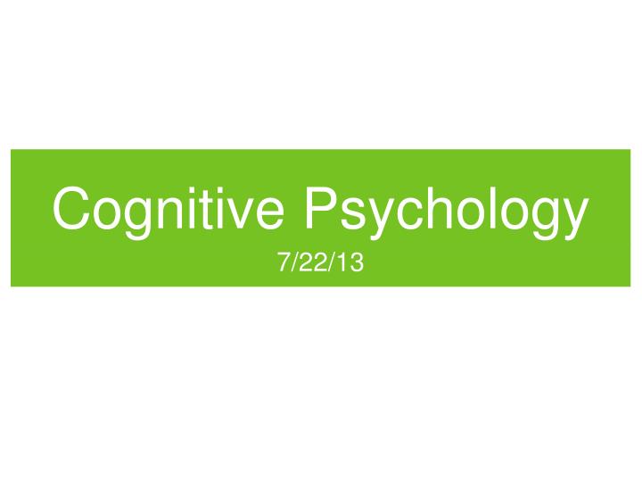 cognitive psychology n.