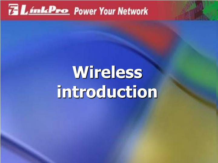 PPT - Wireless Introduction PowerPoint Presentation, Free Download - ID ...