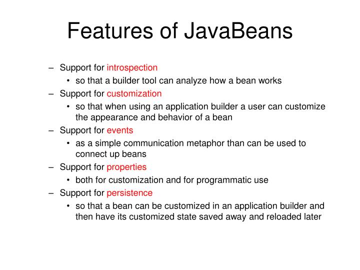 PPT - Features of JavaBeans PowerPoint Presentation, free download - ID ...