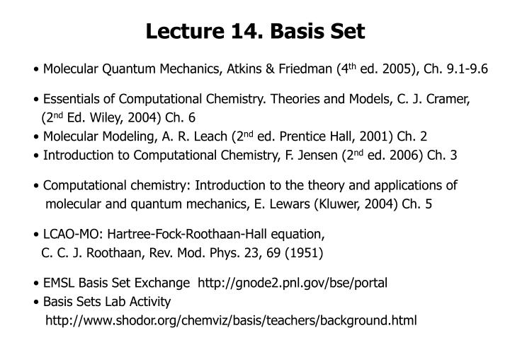 PPT - Lecture 14. Basis Set PowerPoint Presentation, free download -  ID:3577888