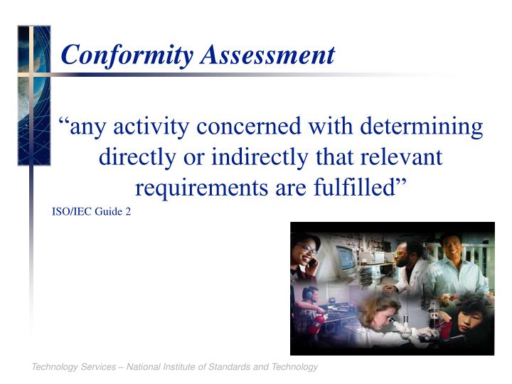 PPT - Conformity Assessment PowerPoint Presentation - ID:3581245