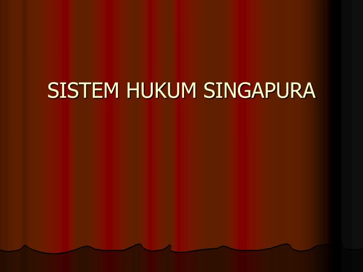 sistem hukum singapura n.