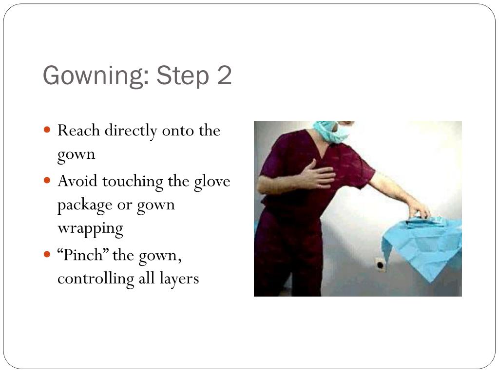 STERILE SURGICAL GLOVING TECHNIQUE - MEDICAL AND SURGICAL PROCEDURES