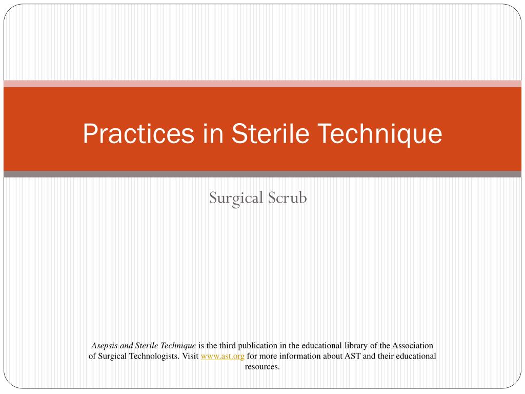 practices in sterile technique l