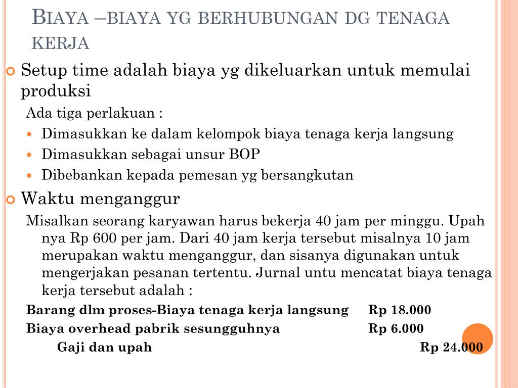 PPT - BIAYA TENAGA KERJA PowerPoint Presentation, free download - ID