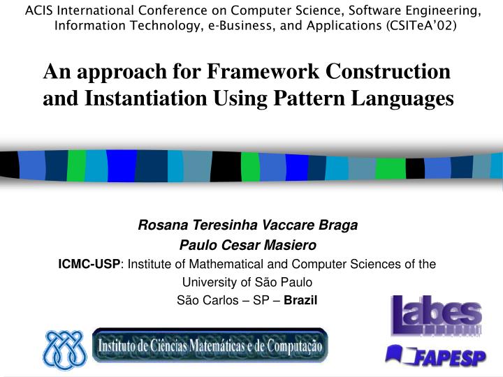 PPT - An approach for Framework Construction and Instantiation Using ...