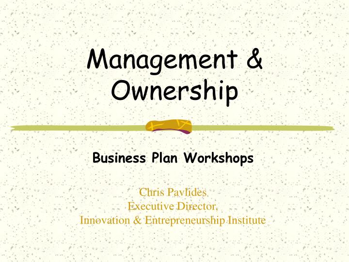management and ownership business plan