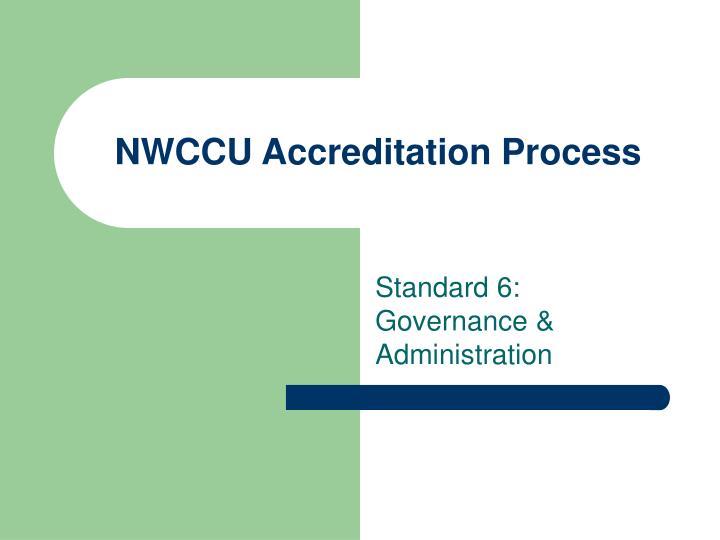 nwccu accreditation process n.