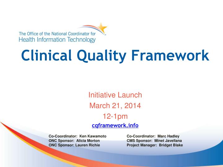 PPT Clinical Quality Framework PowerPoint Presentation, free download
