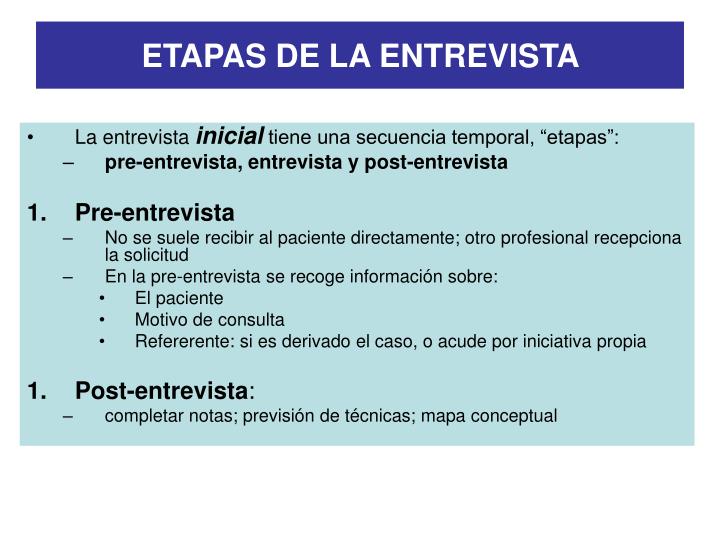 PPT - LA ENTREVISTA PSICOLOGICA PowerPoint Presentation - ID:3588551