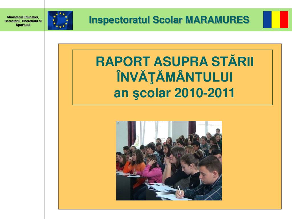 Inspectoratul Scolar Bacau PPT - Inspectoratul Scolar MARAMURES PowerPoint Presentation, free