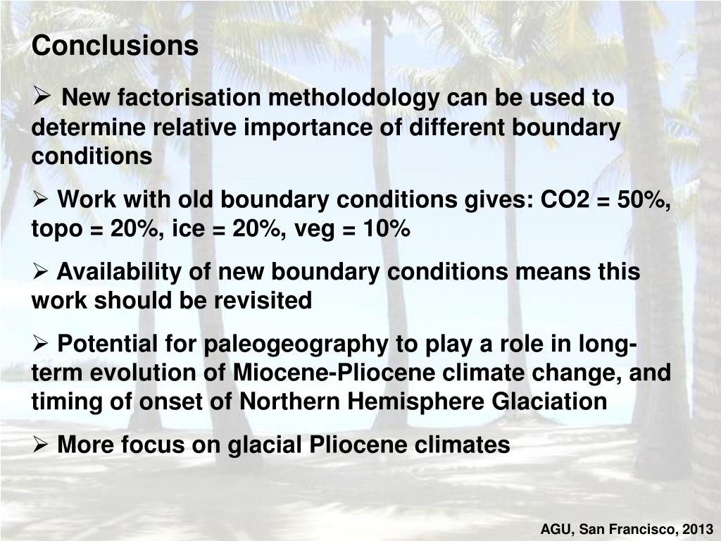 PPT - The role of palaeogeography in ‘mid-Pliocene warmth’ (Lunt et al ...