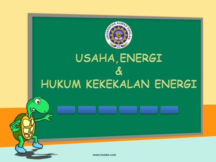 Hukum Kekekalan Energi Disebut Juga Sebagai Hukum