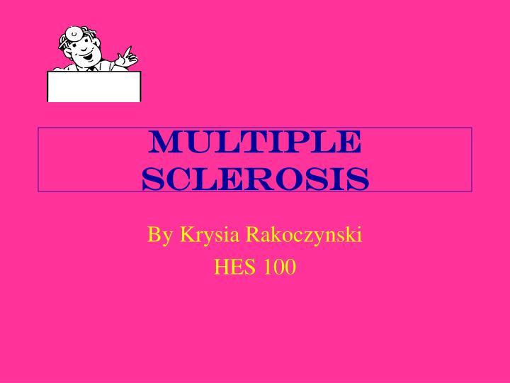 PPT Multiple Sclerosis PowerPoint Presentation Free Download ID 