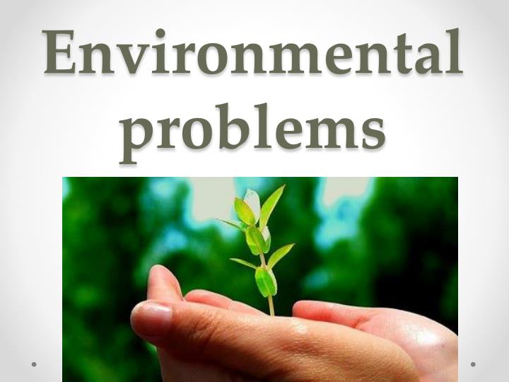 ecological problems presentation