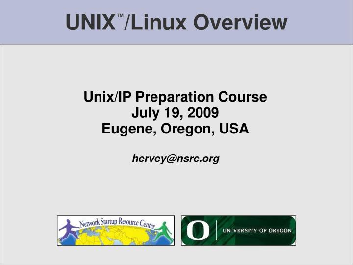 PPT - UNIX ™ /Linux Overview PowerPoint Presentation, free download ...