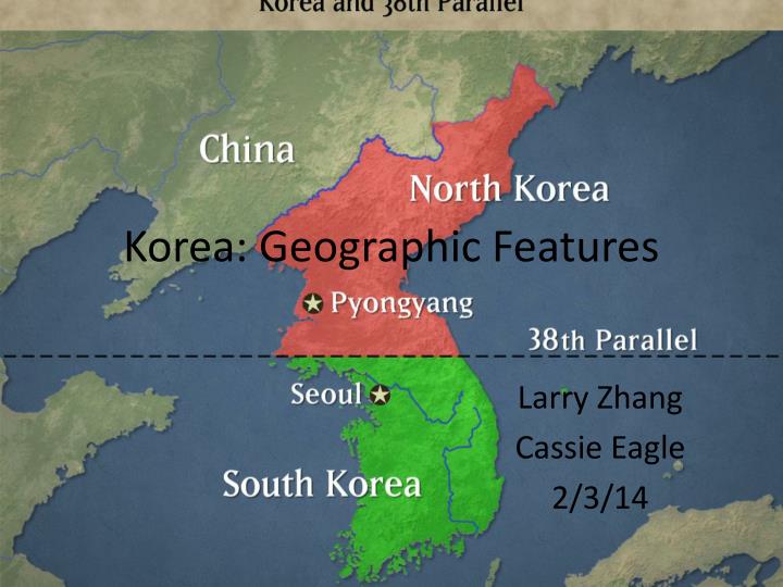 PPT - Korea: Geographic Features PowerPoint Presentation, free download 