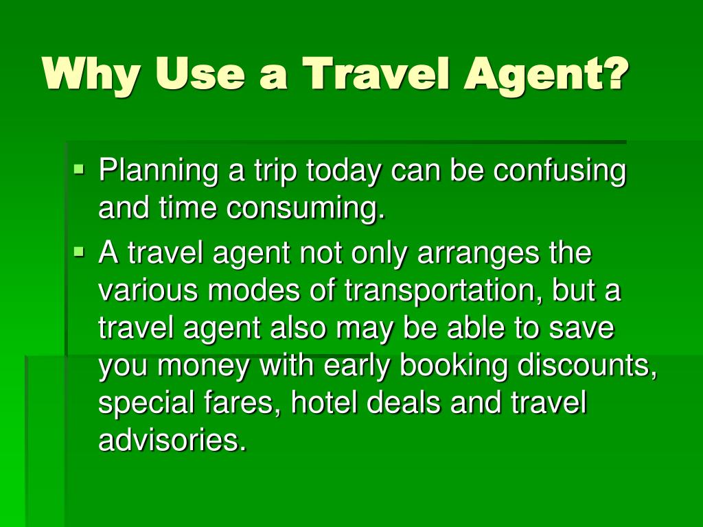 the travel agent sentence