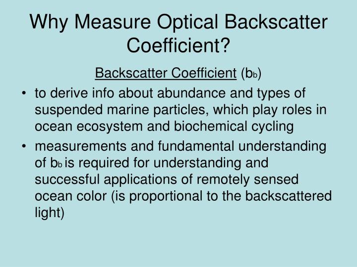 PPT Why Measure Optical Backscatter Coefficient? PowerPoint