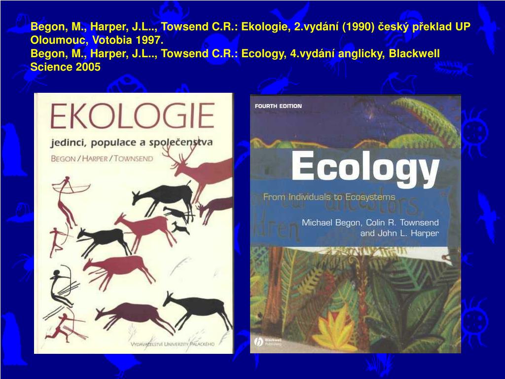 PPT - Ekologie obecná ( Oecologia generalis ) PowerPoint Presentation -  ID:3600935