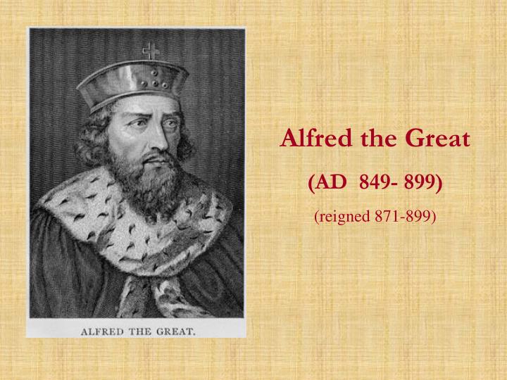 alfred the great alfred the great