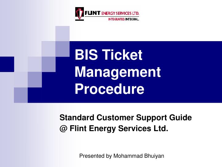 bis ticket management procedure n.